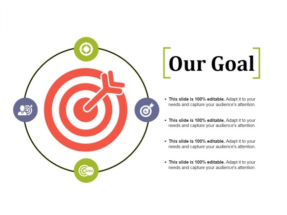 Our Goal Ppt PowerPoint Presentation Inspiration Objects Our Goal Ppt PowerPoint Presentation Inspiration Objects