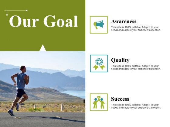 Our Goal Ppt PowerPoint Presentation Inspiration Outfit Our Goal Ppt PowerPoint Presentation Inspiration Outfit