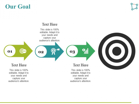 Our Goal Ppt PowerPoint Presentation Layouts Graphic Images Our Goal Ppt PowerPoint Presentation Layouts Graphic Images