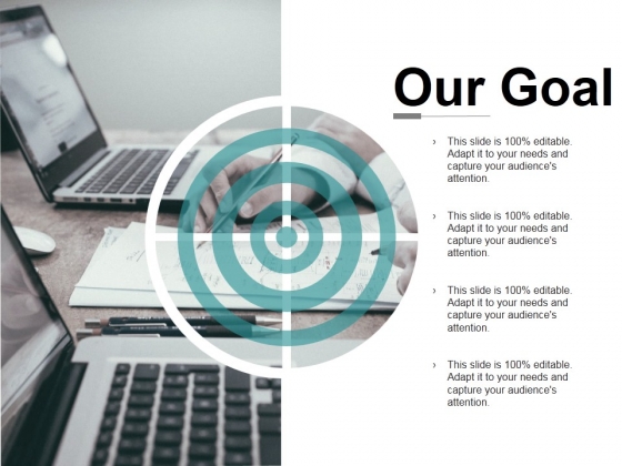 Our Goal Ppt PowerPoint Presentation Model Microsoft Our Goal Ppt PowerPoint Presentation Model Microsoft