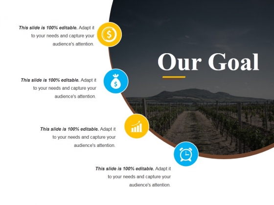 Our Goal Ppt PowerPoint Presentation Outline Slide Our Goal Ppt PowerPoint Presentation Outline Slide