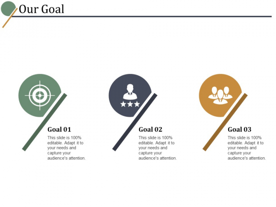 Our Goal Ppt PowerPoint Presentation Professional Objects Our Goal Ppt PowerPoint Presentation Professional Objects
