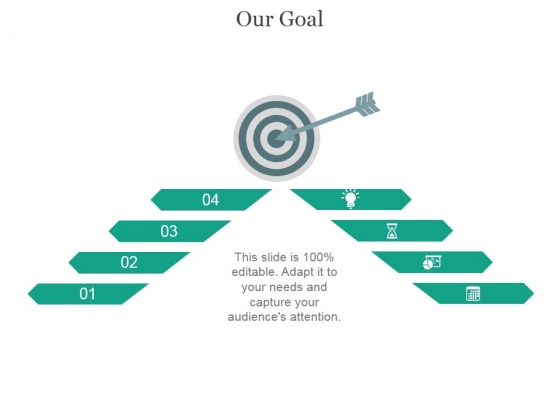 Our Goal Ppt PowerPoint Presentation Shapes Our Goal Ppt PowerPoint Presentation Shapes