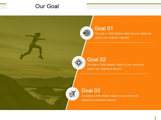 Our Goal Ppt PowerPoint Presentation Styles Sample Our Goal Ppt PowerPoint Presentation Styles Sample