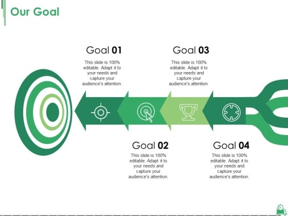 Our Goal Ppt PowerPoint Presentation Summary Graphic Tips Our Goal Ppt PowerPoint Presentation Summary Graphic Tips