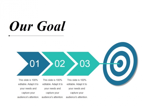 Our Goal Ppt PowerPoint Presentation Summary Professional Our Goal Ppt PowerPoint Presentation Summary Professional