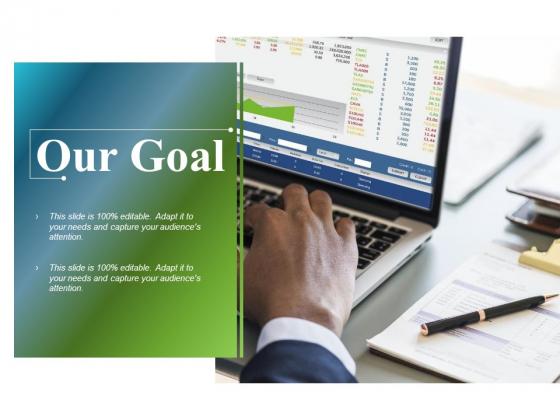 Our Goal Ppt PowerPoint Presentation Summary Sample Our Goal Ppt PowerPoint Presentation Summary Sample