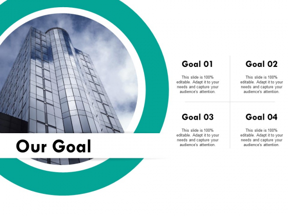 Our Goal Ppt PowerPoint Presentation Summary Show Our Goal Ppt PowerPoint Presentation Summary Show