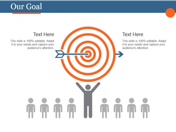 Our Goal Ppt PowerPoint Presentation Template Our Goal Ppt PowerPoint Presentation Template