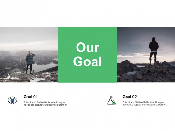 Our Goal Success Ppt PowerPoint Presentation Infographic Template Backgrounds Our Goal Success Ppt PowerPoint Presentation Infographic Template Backgrounds