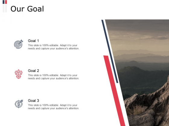 Our Goal Success Ppt PowerPoint Presentation Outline Portrait Our Goal Success Ppt PowerPoint Presentation Outline Portrait