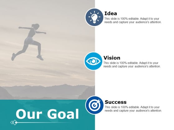 Our Goal Vision Success Ppt PowerPoint Presentation Styles Slide Download Our Goal Vision Success Ppt PowerPoint Presentation Styles Slide Download