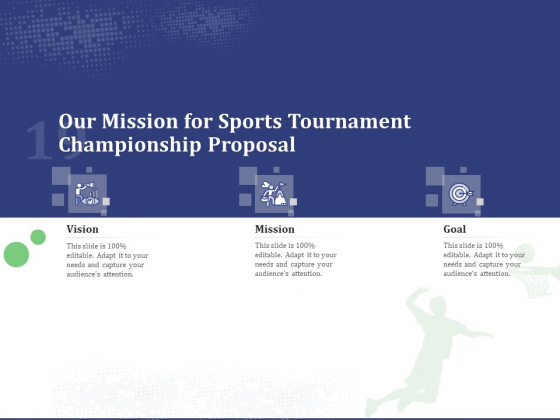 Our Mission For Sports Tournament Championship Proposal Ppt Icon Show PDF Our Mission For Sports Tournament Championship Proposal Ppt Icon Show PDF