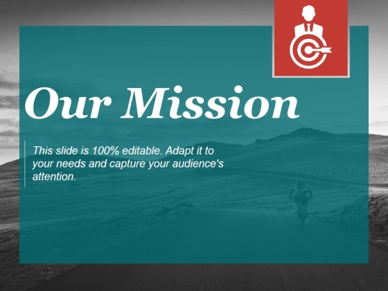 Our Mission Ppt PowerPoint Presentation Show Our Mission Ppt PowerPoint Presentation Show