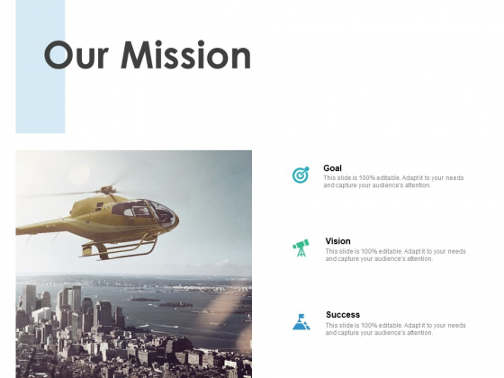 Our Mission Success Goal Ppt PowerPoint Presentation Outline Styles Our Mission Success Goal Ppt PowerPoint Presentation Outline Styles