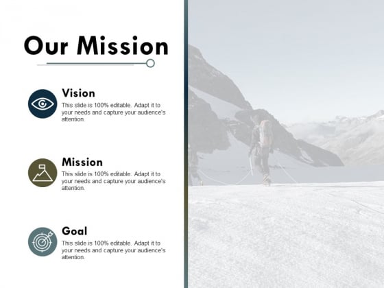 Our Mission Vision Goal Ppt PowerPoint Presentation Ideas Outfit Our Mission Vision Goal Ppt PowerPoint Presentation Ideas Outfit