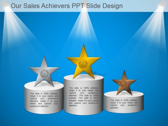 Our Sales Achievers Ppt Slide Design Our Sales Achievers Ppt Slide Design