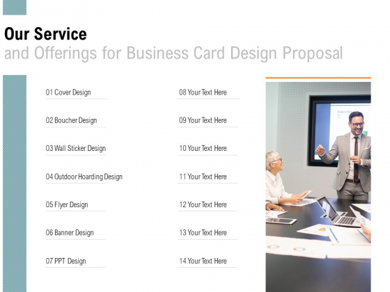 Our Service And Offerings For Business Card Design Proposal Ppt PowerPoint Presentation Pictures Maker Our Service And Offerings For Business Card Design Proposal Ppt PowerPoint Presentation Pictures Maker
