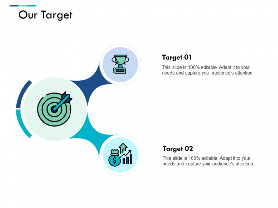 Our Target Arrow Business Ppt PowerPoint Presentation Professional Styles Our Target Arrow Business Ppt PowerPoint Presentation Professional Styles