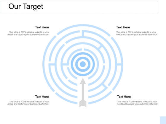 Our Target Arrow Success Ppt PowerPoint Presentation Show Diagrams Our Target Arrow Success Ppt PowerPoint Presentation Show Diagrams