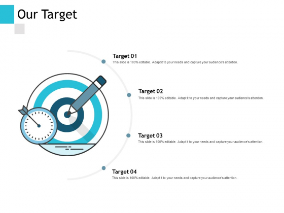 Our Target Arrow Success Ppt PowerPoint Presentation Tips Our Target Arrow Success Ppt PowerPoint Presentation Tips