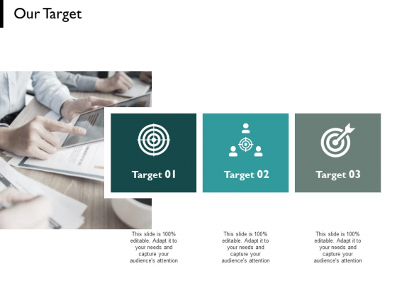 Our Target Goal Arrows Ppt PowerPoint Presentation Pictures Example Introduction Our Target Goal Arrows Ppt PowerPoint Presentation Pictures Example Introduction