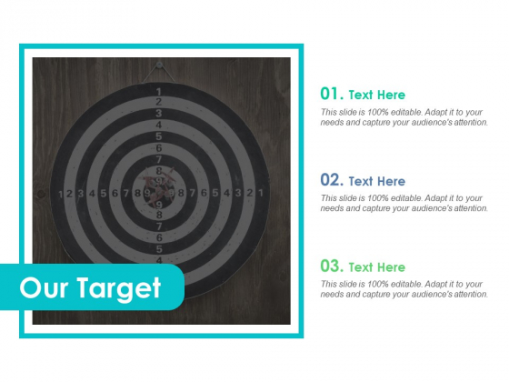 Our Target Goals Ppt PowerPoint Presentation Show Backgrounds