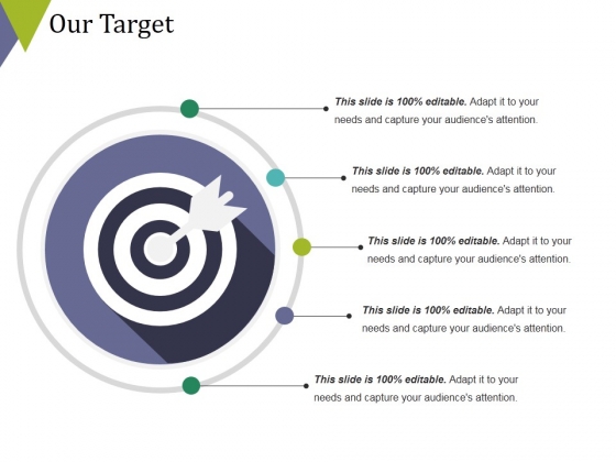Our Target Ppt PowerPoint Presentation Diagram Lists Our Target Ppt PowerPoint Presentation Diagram Lists