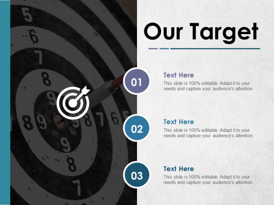 Our Target Ppt PowerPoint Presentation Gallery Inspiration Our Target Ppt PowerPoint Presentation Gallery Inspiration