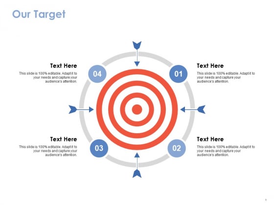Our Target Ppt PowerPoint Presentation Icon Graphic Tips Our Target Ppt PowerPoint Presentation Icon Graphic Tips