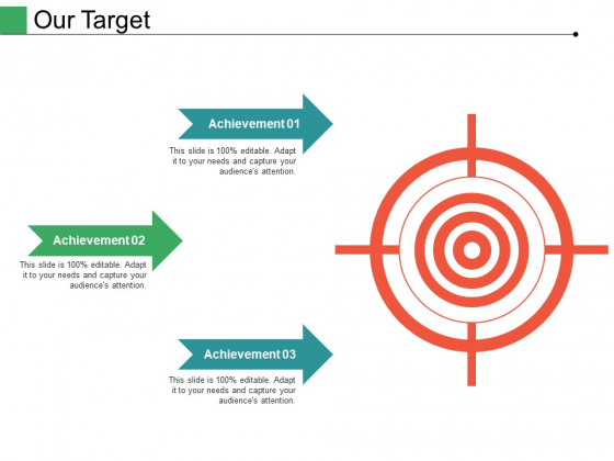 Our Target Ppt PowerPoint Presentation Professional Mockup Our Target Ppt PowerPoint Presentation Professional Mockup