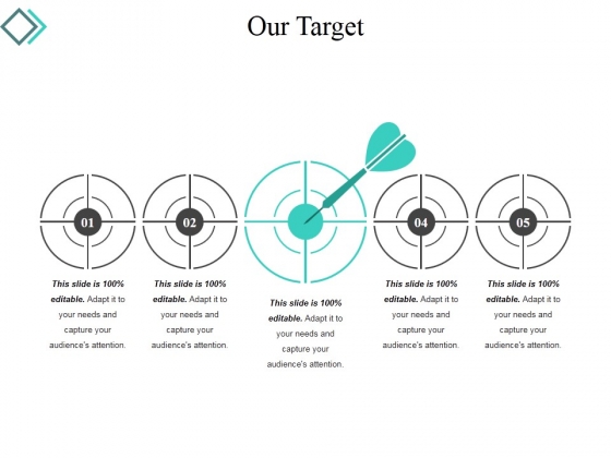 Our Target Ppt PowerPoint Presentation Slides Portrait Our Target Ppt PowerPoint Presentation Slides Portrait