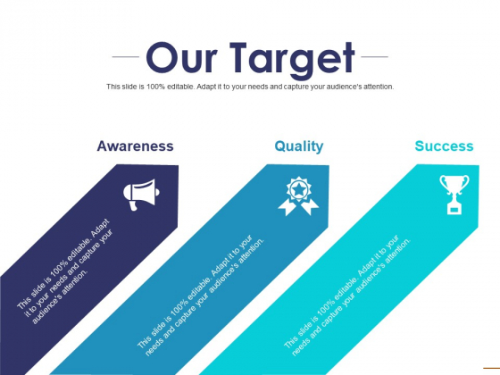 Our Target Ppt PowerPoint Presentation Tips Our Target Ppt PowerPoint Presentation Tips