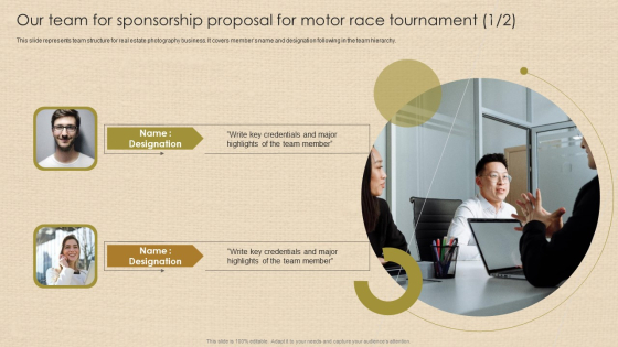 Our Team For Sponsorship Proposal For Motor Race Tournament Elements PDF