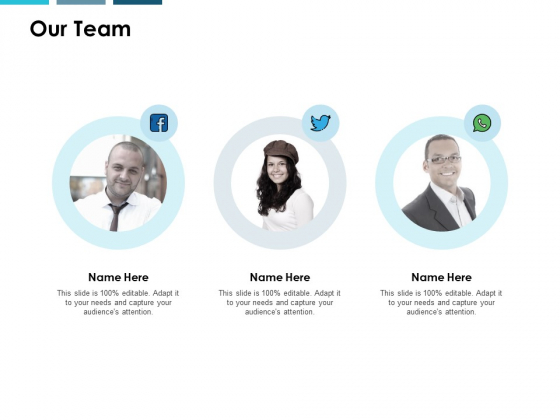 Our Team Introduction Communication Ppt PowerPoint Presentation Infographics Display Our Team Introduction Communication Ppt PowerPoint Presentation Infographics Display