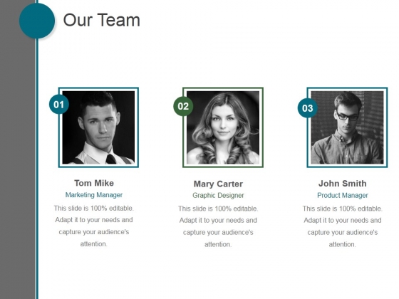 Our Team Ppt PowerPoint Presentation Themes Our Team Ppt PowerPoint Presentation Themes