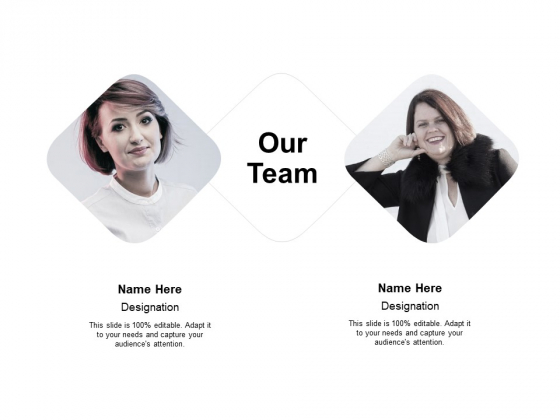 Our Team Teamwork Ppt PowerPoint Presentation Outline Influencers Our Team Teamwork Ppt PowerPoint Presentation Outline Influencers