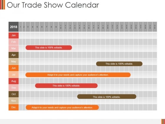 Our Trade Show Calendar Ppt PowerPoint Presentation Model Graphics Our Trade Show Calendar Ppt PowerPoint Presentation Model Graphics