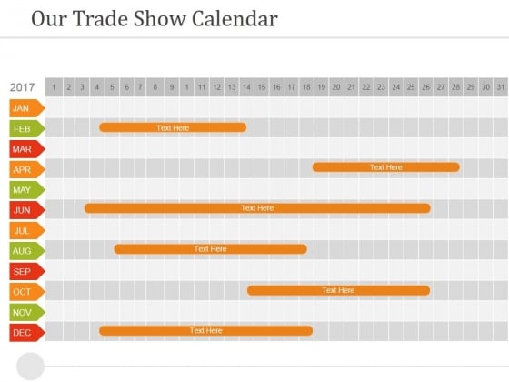 Our Trade Show Calendar Ppt PowerPoint Presentation Pictures Design Ideas Our Trade Show Calendar Ppt PowerPoint Presentation Pictures Design Ideas
