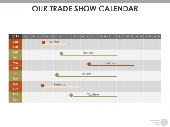Our Trade Show Calendar Ppt PowerPoint Presentation Styles Tips Our Trade Show Calendar Ppt PowerPoint Presentation Styles Tips