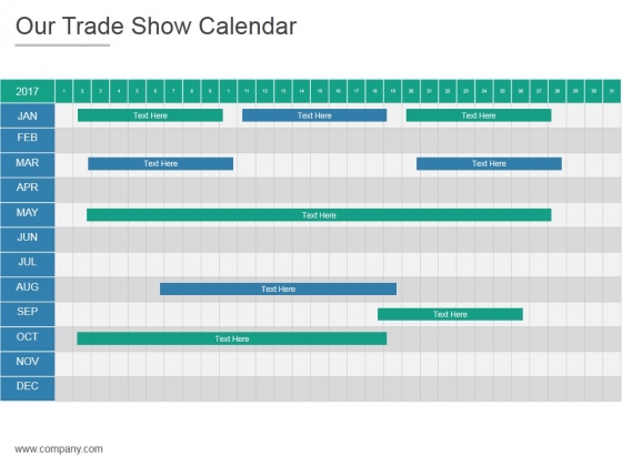 Our Trade Show Calendar Ppt PowerPoint Presentation Summary Our Trade Show Calendar Ppt PowerPoint Presentation Summary
