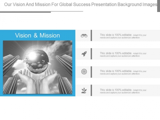 Our Vision And Mission For Global Success Presentation Background Images Our Vision And Mission For Global Success Presentation Background Images