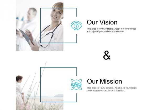 Our Vision And Our Mission Ppt PowerPoint Presentation Outline Example