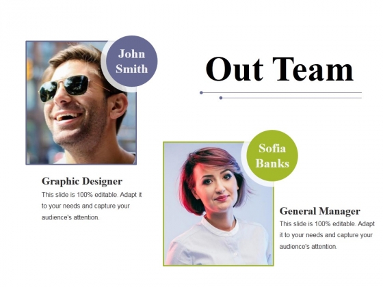 Out Team Ppt PowerPoint Presentation Slides Background Designs Out Team Ppt PowerPoint Presentation Slides Background Designs