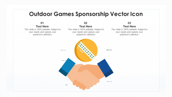 Outdoor Games Sponsorship Vector Icon Ppt PowerPoint Presentation Gallery Layouts PDF