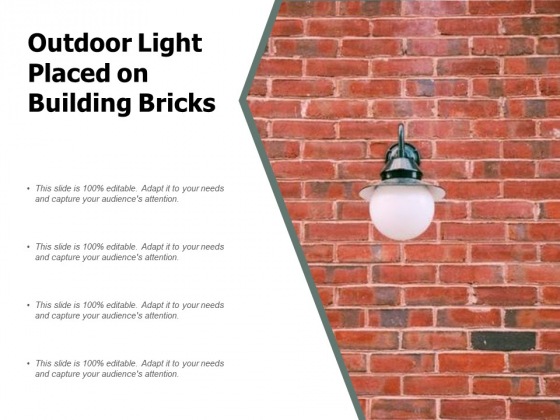 Outdoor Light Placed On Building Bricks Ppt PowerPoint Presentation Inspiration Guidelines