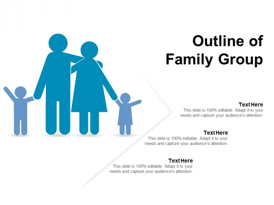 Outline Of Family Group Ppt PowerPoint Presentation Professional Good PDF Outline Of Family Group Ppt PowerPoint Presentation Professional Good PDF