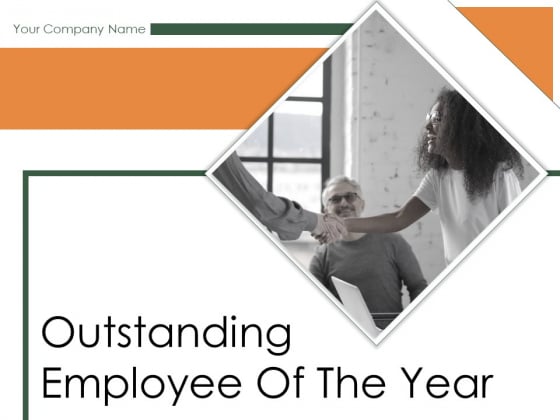 Outstanding Employee Of The Year Ppt PowerPoint Presentation Complete Deck With Slides Outstanding Employee Of The Year Ppt PowerPoint Presentation Complete Deck With Slides
