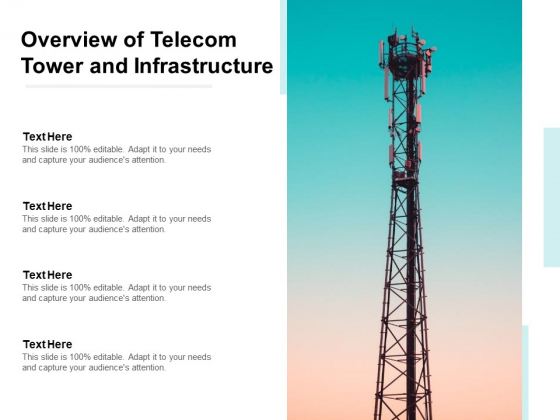 Overview Of Telecom Tower And Infrastructure Ppt PowerPoint Presentation Show Display Overview Of Telecom Tower And Infrastructure Ppt PowerPoint Presentation Show Display