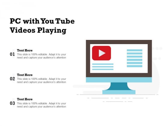 PC With You Tube Videos Playing Ppt PowerPoint Presentation Summary Information PDF PC With You Tube Videos Playing Ppt PowerPoint Presentation Summary Information PDF